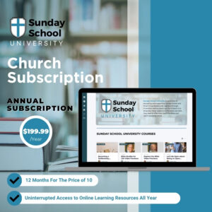 Church Annual Subscription to Sunday School University