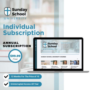 Individual Annual Subscription to Sunday School University