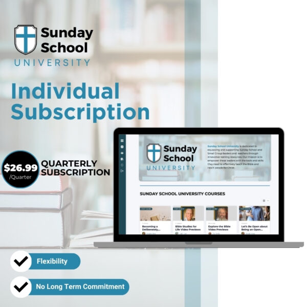 Individual Quarterly Subscription to Sunday School University