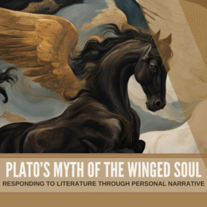 Plato's Myth of the Winged Soul